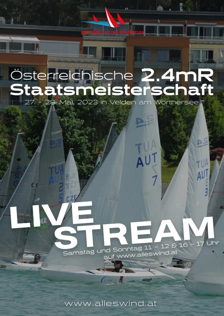 Österreichische Staatsmeisterschaft 2.4 mR am 27. und 28.05.2023 in Velden